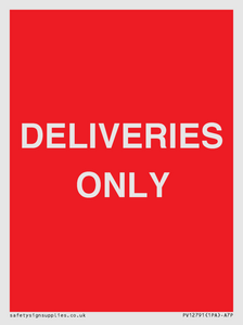 DELIVERIES ONLY